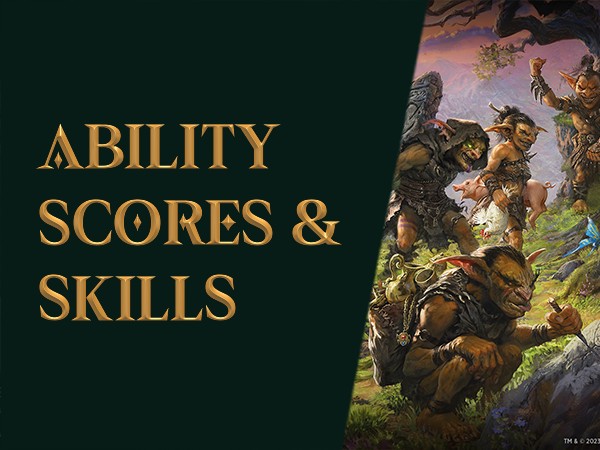 Ability Scores & Skills